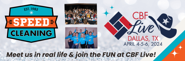 Join Us and Meet the Faces Behind Speed Cleaning THIS WEEK at CBF LIVE 2024!