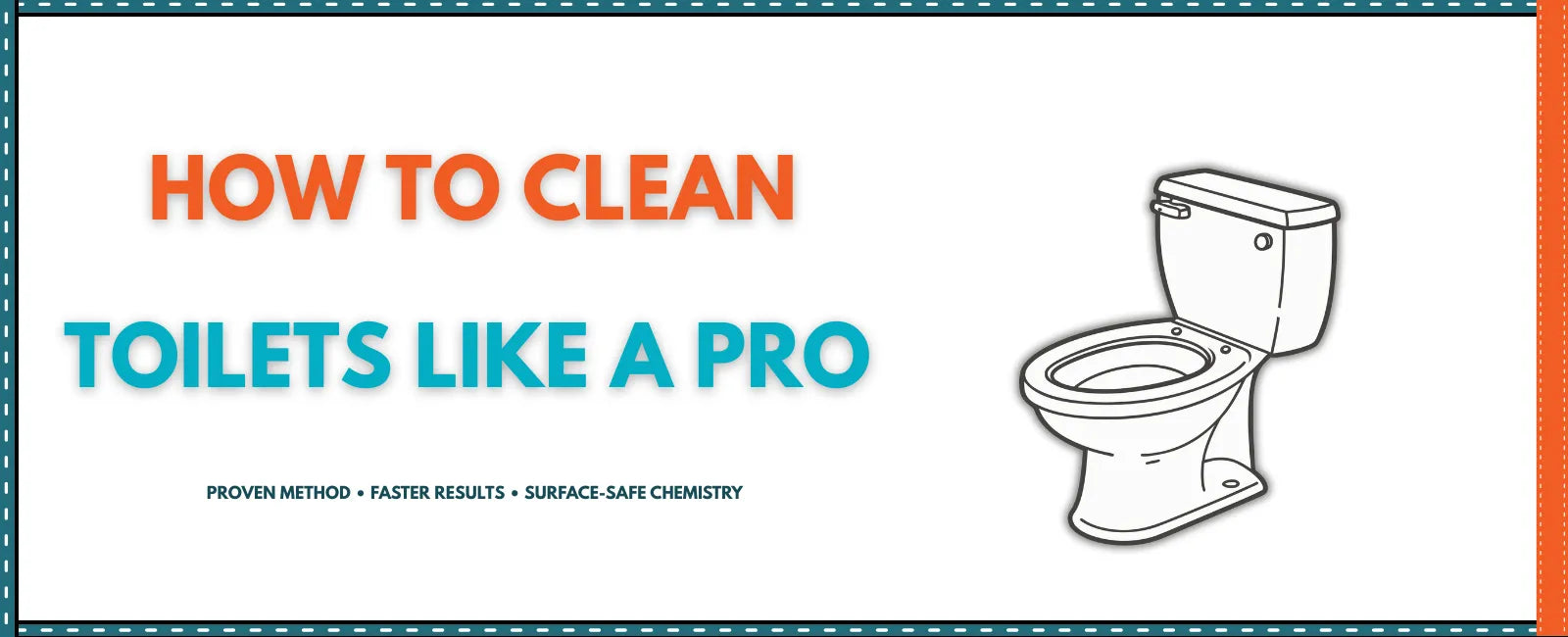 Banner reading “How to Clean Toilets Like a Pro” with a line illustration of a toilet in blue and orange professional cleaning design.