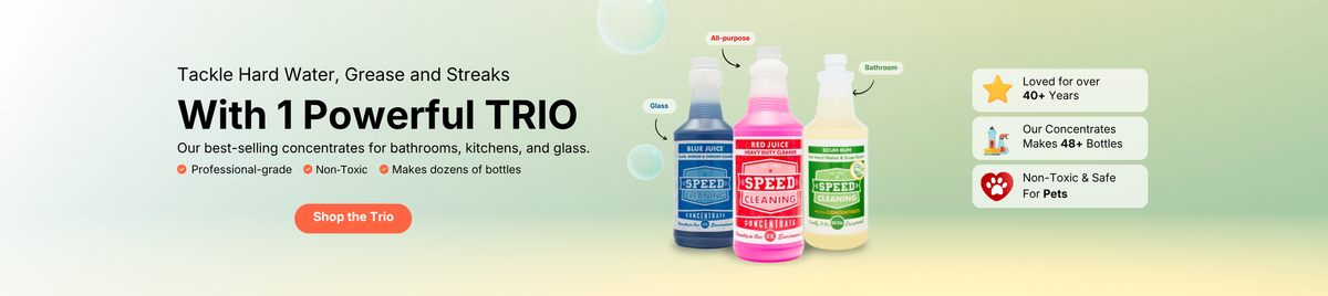 Professional Cleaning Supplies | Speed Cleaning™