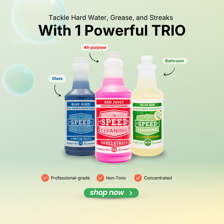 Professional Cleaning Supplies | Speed Cleaning™